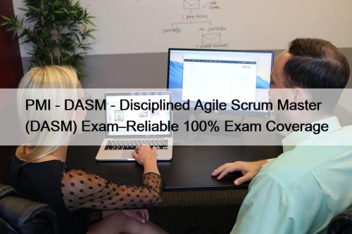PMI - DASM - Disciplined Agile Scrum Master ...